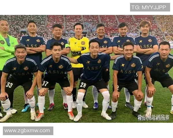 香港足球明星队领队带领球队冲击国际赛场展现风采与实力